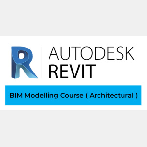 BIM Modelling Course for Architectural Discipline using Autodesk Revit.
