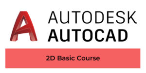 AutoCAD 2D Course Basic, Fundamental and Essential Hands-On Training Course for Beginners.