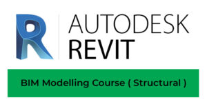 BIM Modelling Course for Structural Discipline using Autodesk Revit.